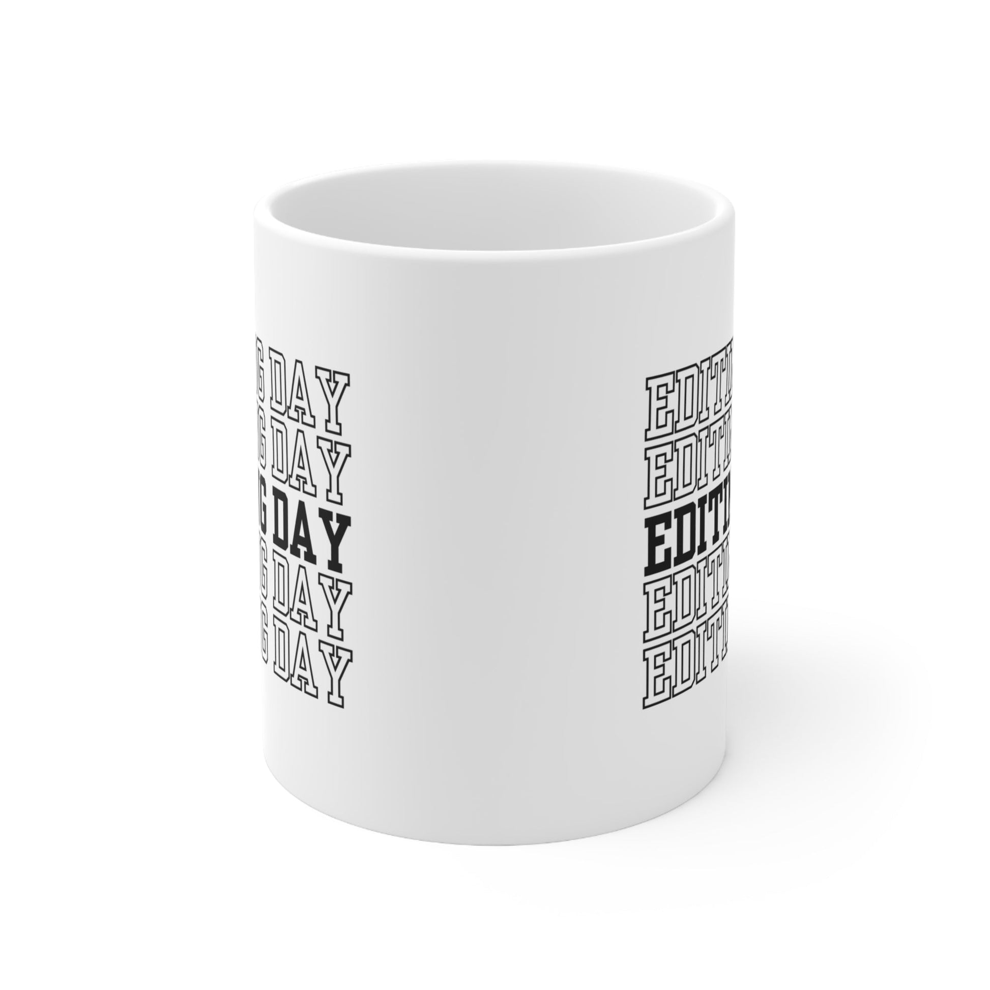 Editing Day Ceramic Mug-Mug-Printify-11oz-Olive Grove Coffee-ceramic coffee mugs-Modern mugs- Funky mugs- Funny mugs- Trendy mugs- Artistic mugs
