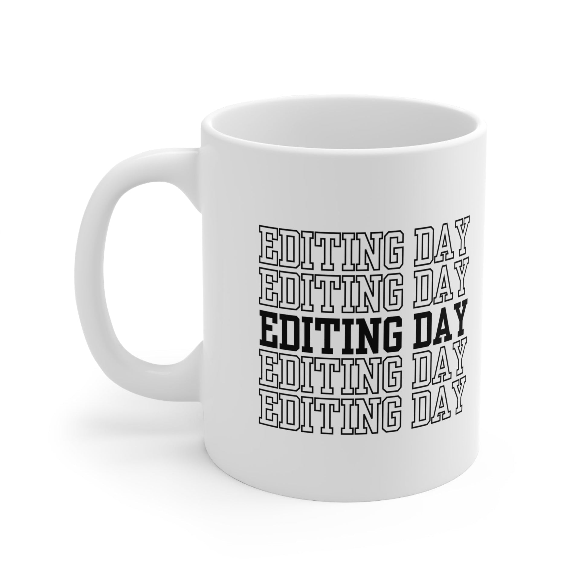 Editing Day Ceramic Mug-Mug-Printify-11oz-Olive Grove Coffee-ceramic coffee mugs-Modern mugs- Funky mugs- Funny mugs- Trendy mugs- Artistic mugs