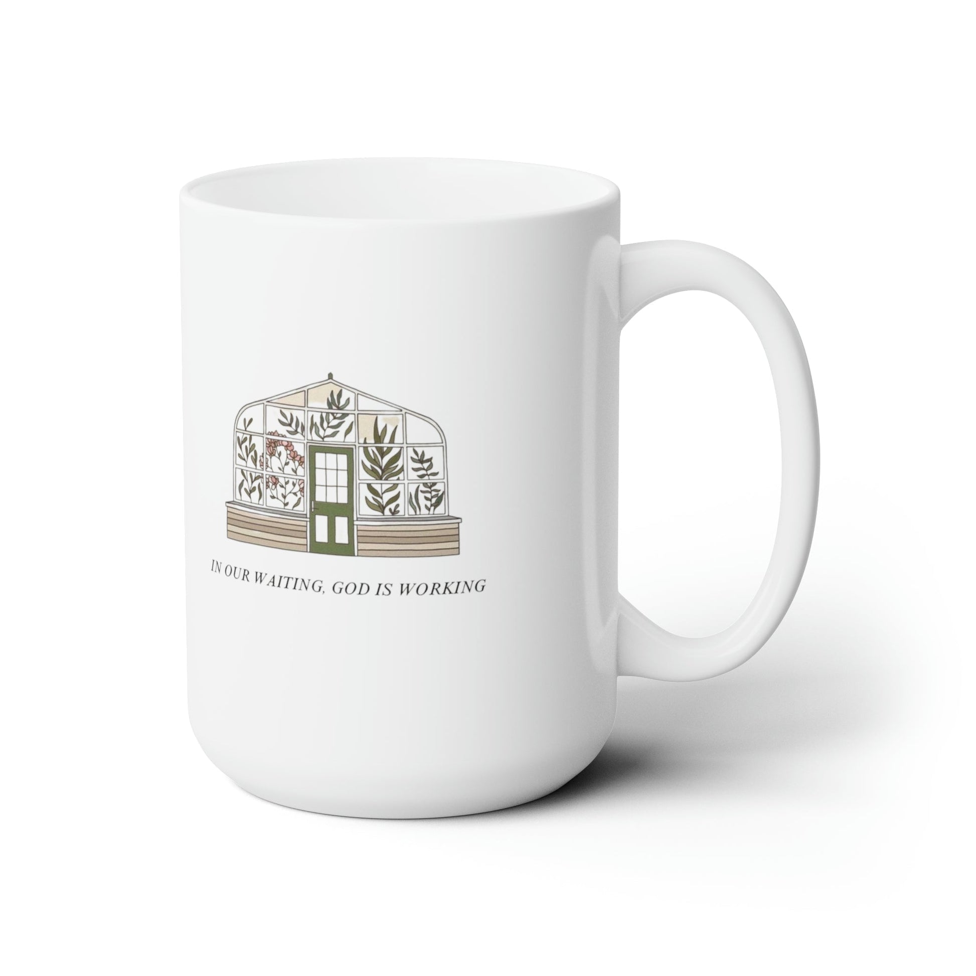 In Our Waiting God is Working Ceramic Mug-Mug-Printify-15oz-Olive Grove Coffee-ceramic coffee mugs-Modern mugs- Funky mugs- Funny mugs- Trendy mugs- Artistic mugs