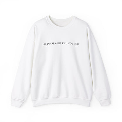 Life happens, coffee helps, books soothe. Crewneck Sweatshirt - Olive Grove Coffee