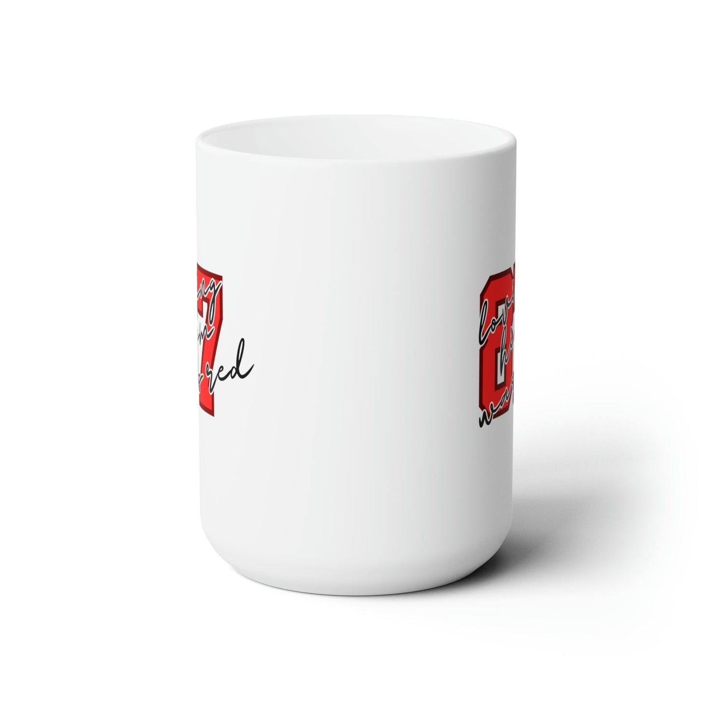 Loving Him Was Red Ceramic Mug-Mug-Printify-15oz-Olive Grove Coffee-ceramic coffee mugs-Modern mugs- Funky mugs- Funny mugs- Trendy mugs- Artistic mugs