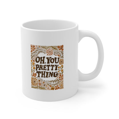 Oh You Pretty Thing Ceramic Mug-Mug-Printify-11oz-Olive Grove Coffee-ceramic coffee mugs-Modern mugs- Funky mugs- Funny mugs- Trendy mugs- Artistic mugs