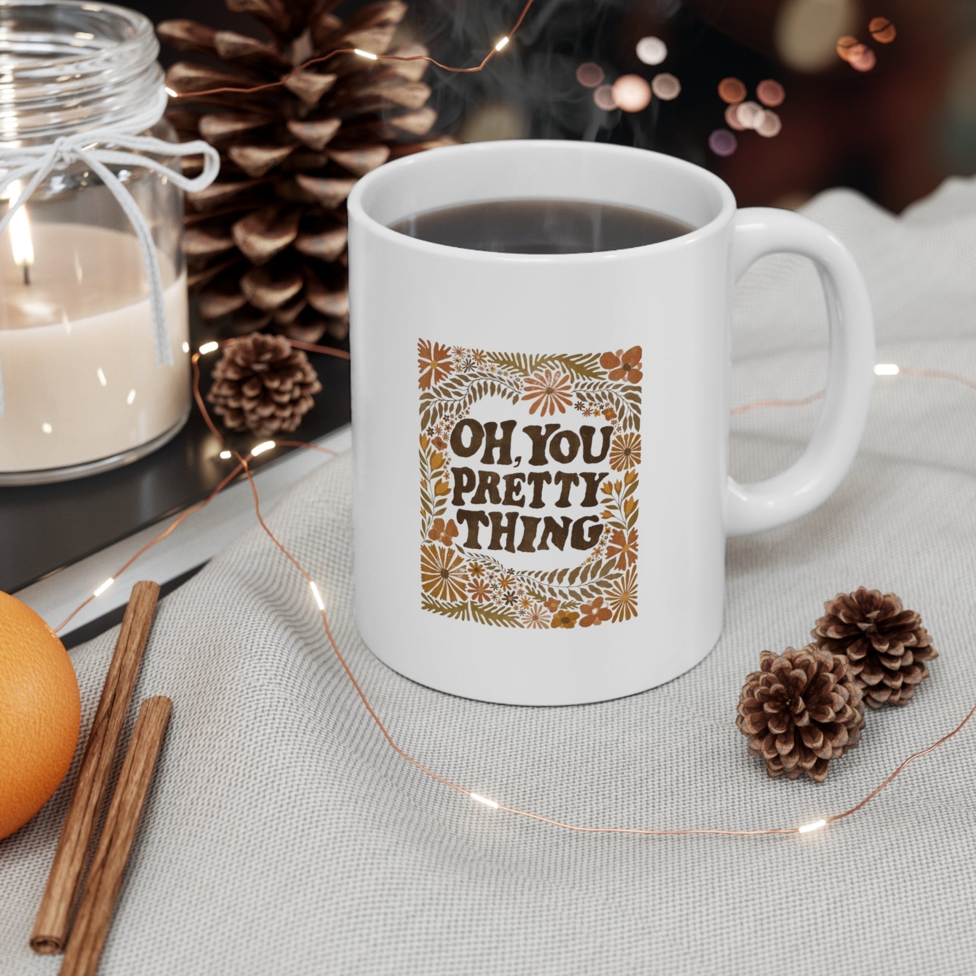 Oh You Pretty Thing Ceramic Mug-Mug-Printify-11oz-Olive Grove Coffee-ceramic coffee mugs-Modern mugs- Funky mugs- Funny mugs- Trendy mugs- Artistic mugs