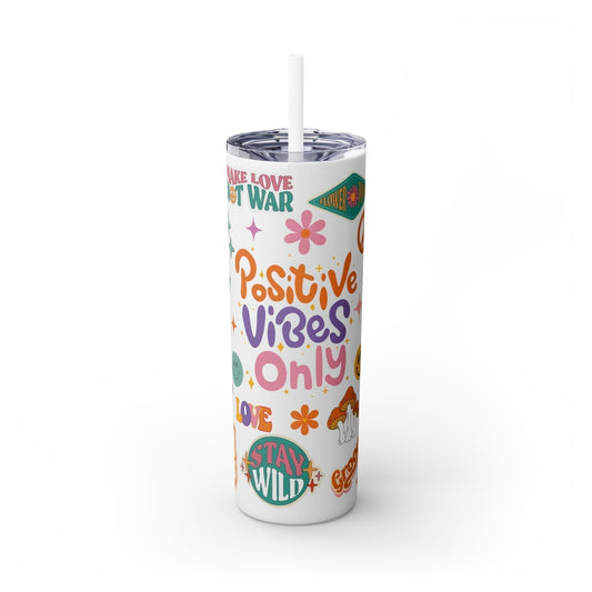 Positive Vibes Only Skinny Tumbler-Mug-Printify-Olive Grove Coffee-Eco-friendly stainless steel 20oz tumbler with double-wall insulation-Modern Tumbler- Funky Tumblers - Funny tumblers - Trendy Tumblers - Artistic Tumbler